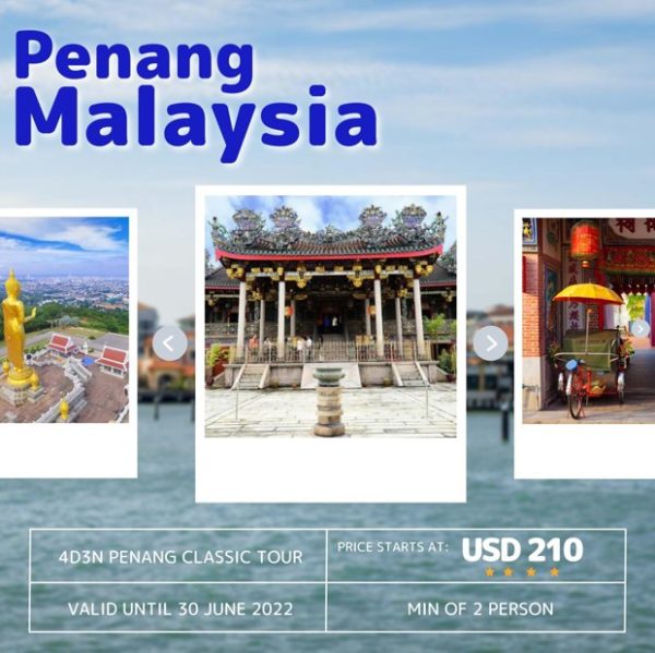 Penang Malaysia Classic Tour 4D3N